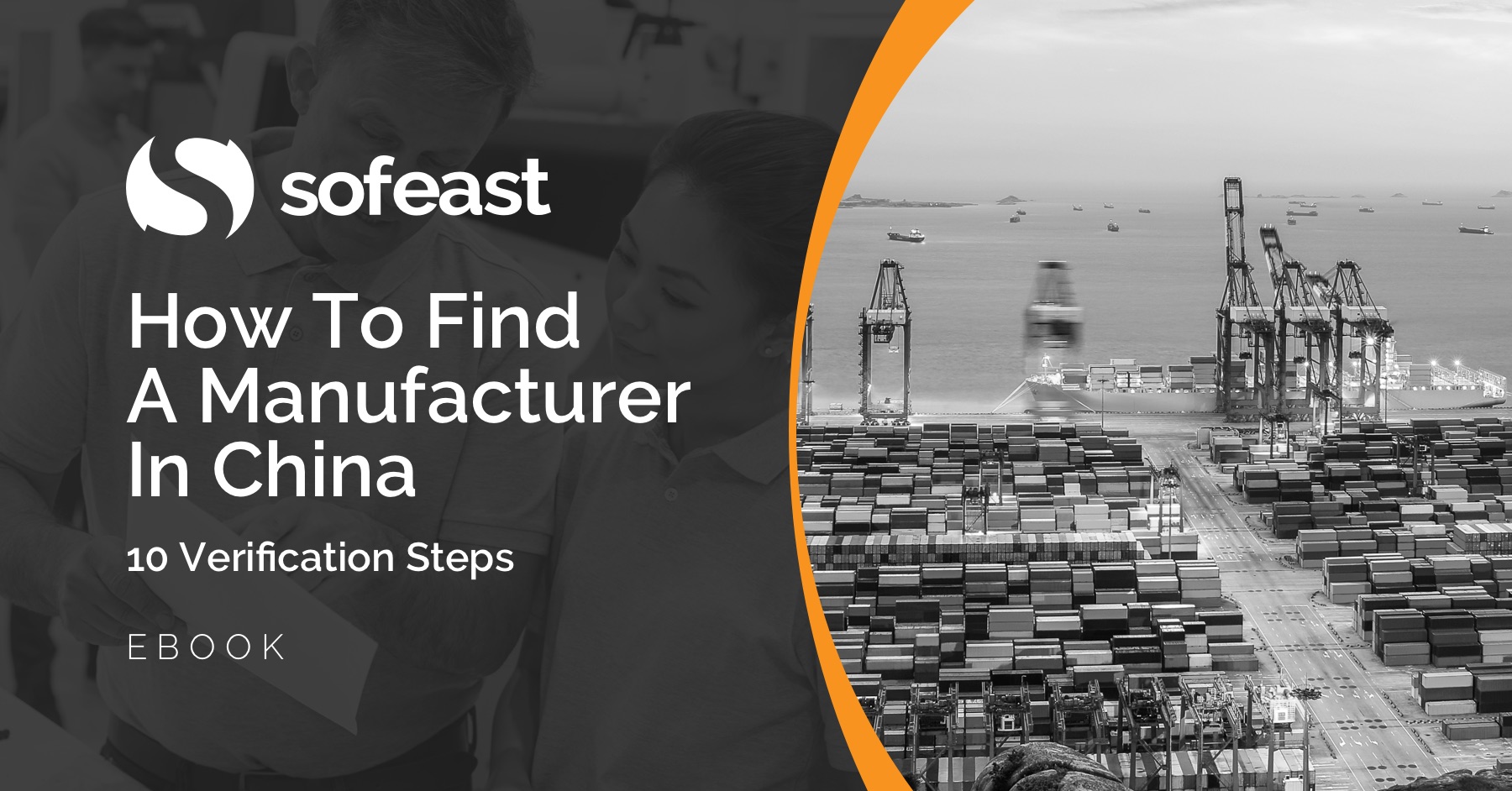 Sofeast How to Find a Manufacturer in China eBook