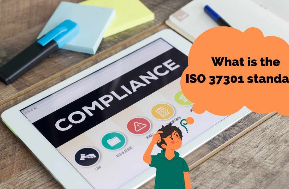 What is the ISO 37301 (Compliance Management Systems) standard?