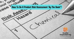How To Do A Product Risk Assessment 'By The Book'? 