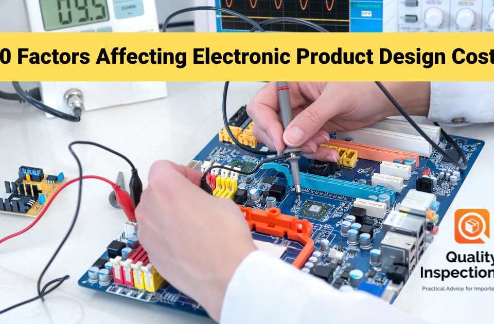 10 Factors Affecting Electronic Product Design Costs