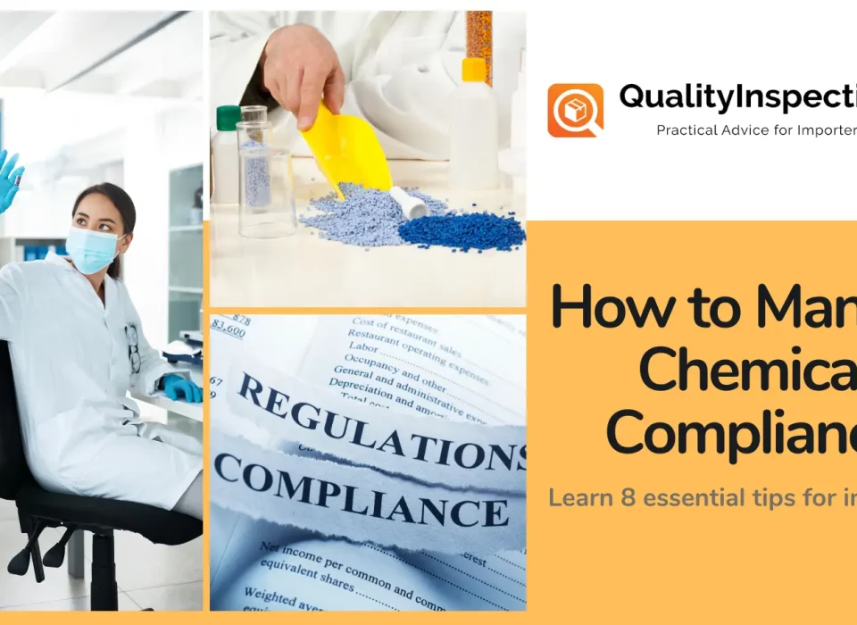 How To Manage Chemical Compliance: 8 Tips for Importers