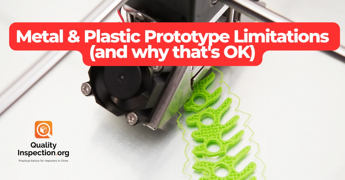 Metal and Plastic Prototype Limitations (and why that's OK)