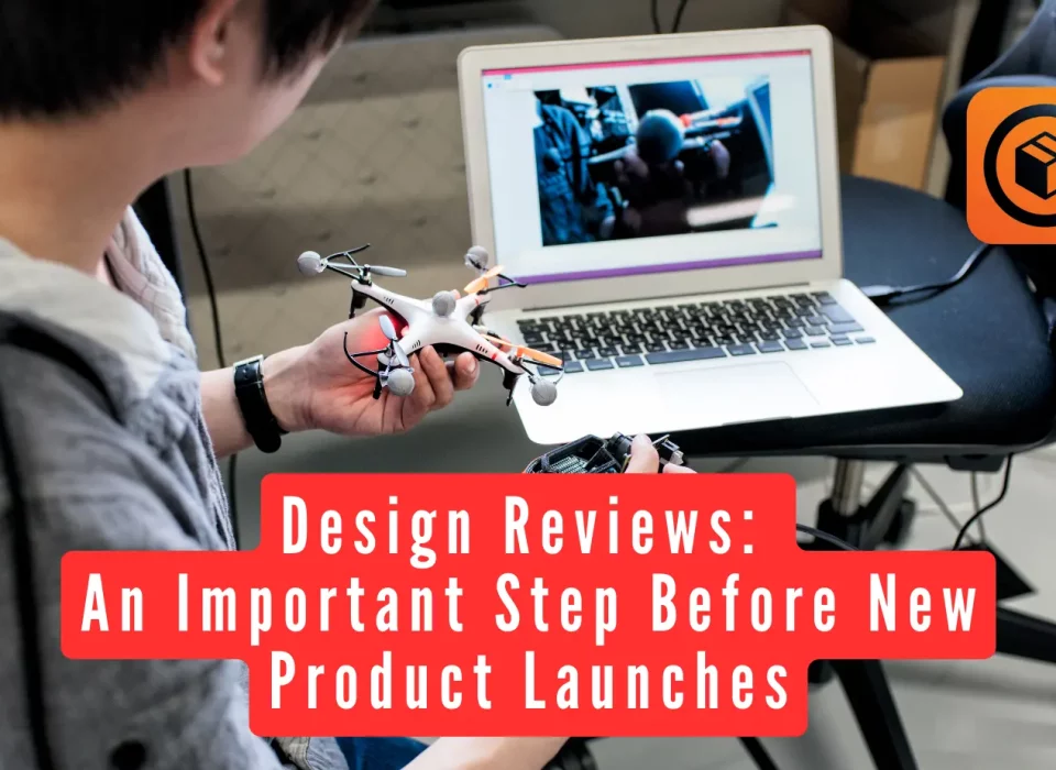 Design Reviews: An Important Step Before New Product Launches