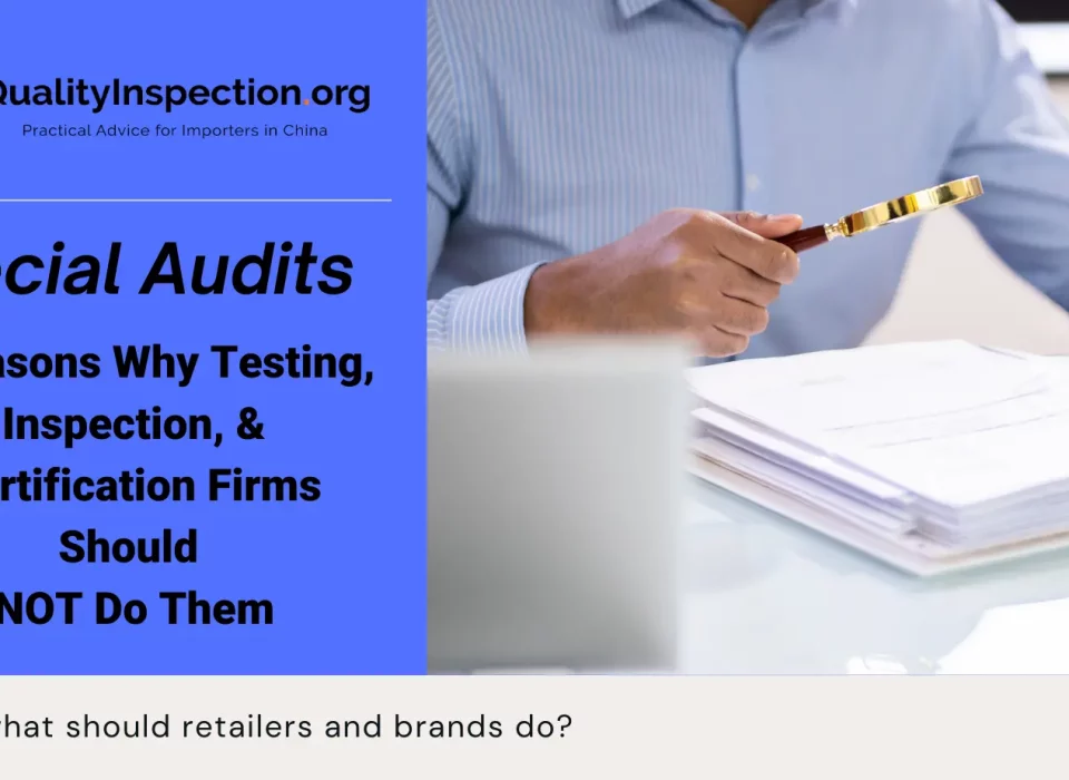 Social Audits 4 Reasons Why Testing, Inspection, & Certification Firms Should NOT Do Them
