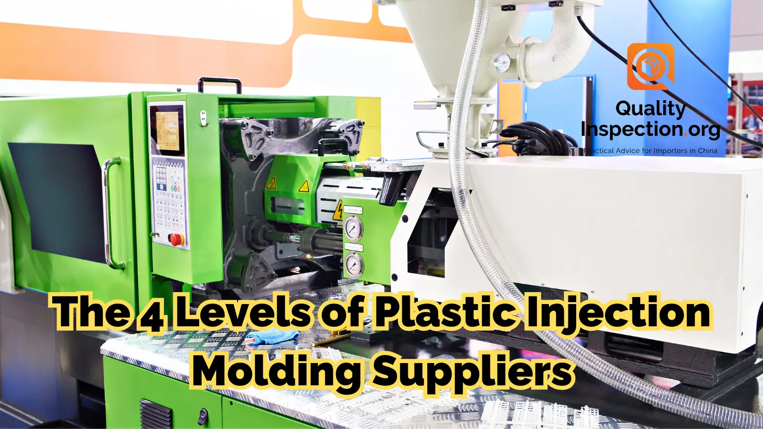 The 4 Levels of Plastic Injection Molding Suppliers