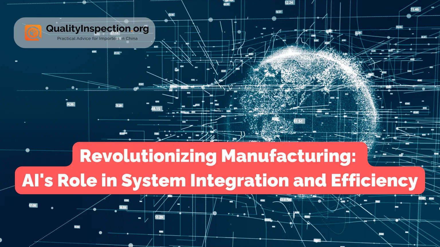 Revolutionizing Manufacturing: AI's Role in System Integration and Efficiency