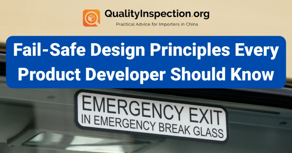 Fail-Safe Design Principles Every Product Developer Should Know