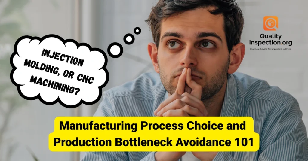 Manufacturing Process Choice and Production Bottleneck Avoidance 101